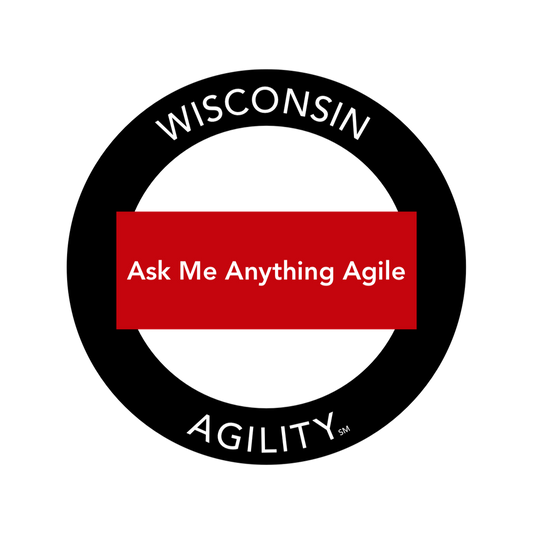 Ask Me Anything Agile (1 hour)